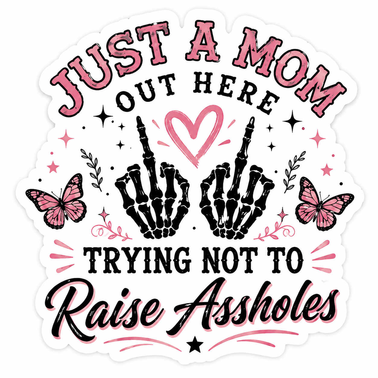 Just A Mom