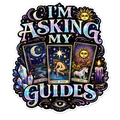 Asking My Guides