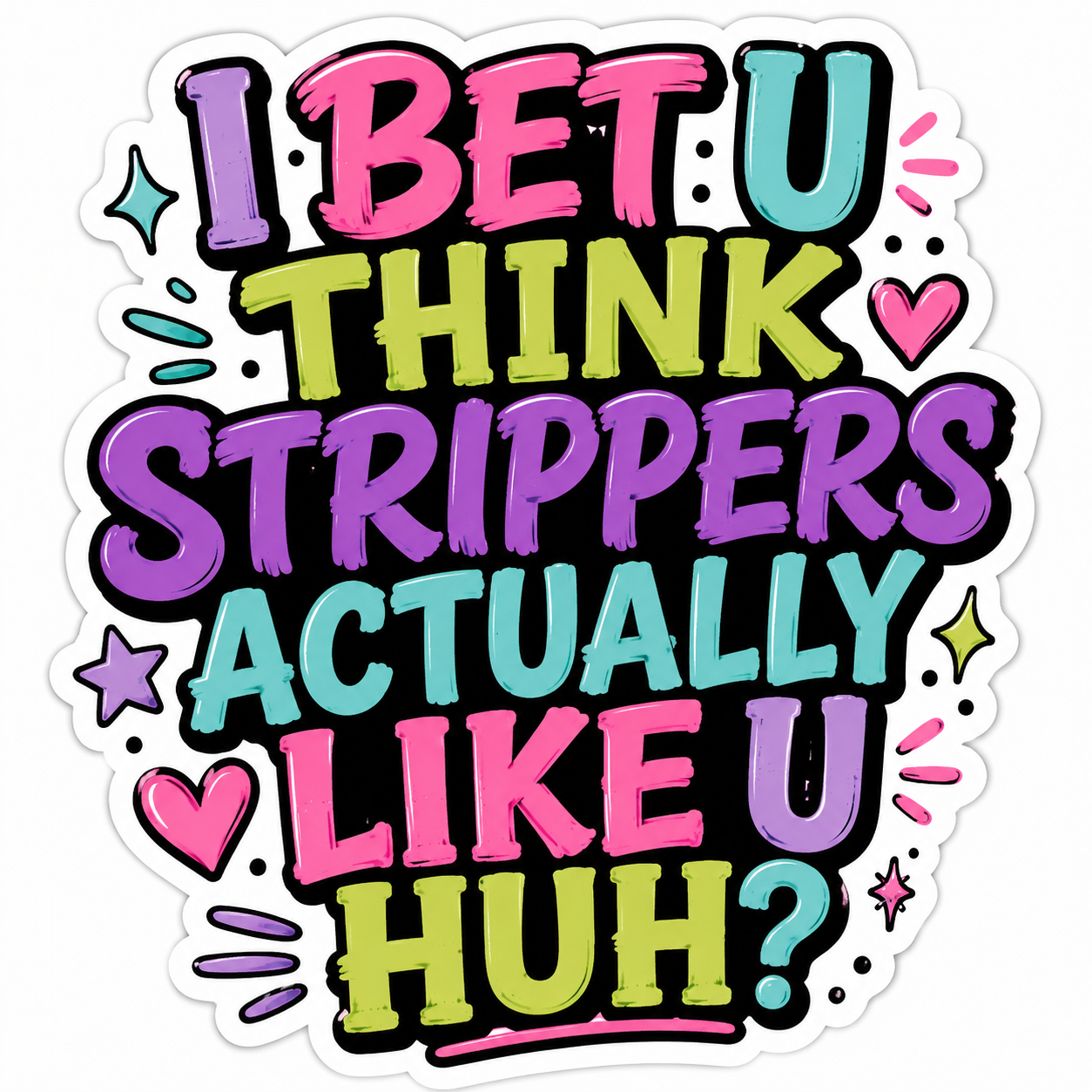 Strippers Like You