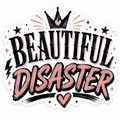 Beautiful Disaster