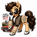 Life Moves Pretty Fast | Ferris Bueller's Day Off Pony Vinyl Sticker