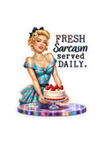 Fresh Sarcasm Served Daily