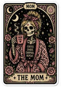 The Mom - Unhinged Tarot Collection