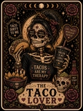 The Taco Lover - Unhinged Tarot