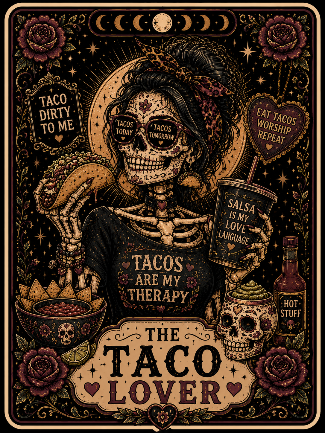 The Taco Lover - Unhinged Tarot