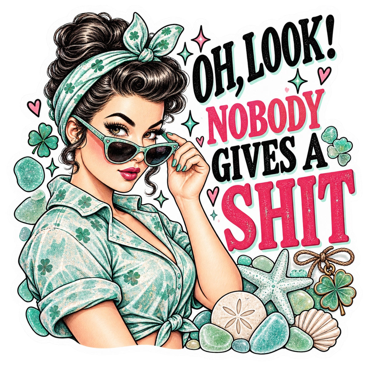 Retro woman in mint shamrock outfit with sunglasses and text Oh Look Nobody Gives A Shit