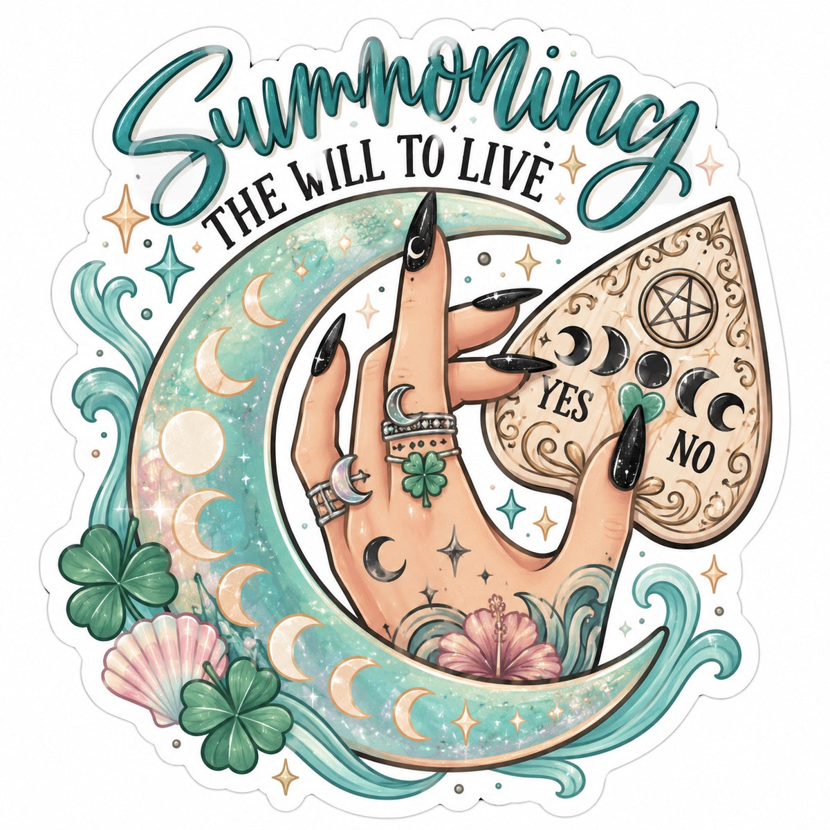 Summoning the Will to Live witchy coastal sticker with crescent moon, Ouija planchette, black nails, clovers and waves